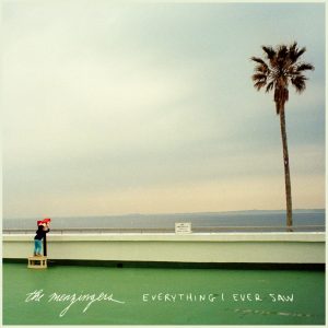 The Menzingers - Everything I Ever Saw album artwork