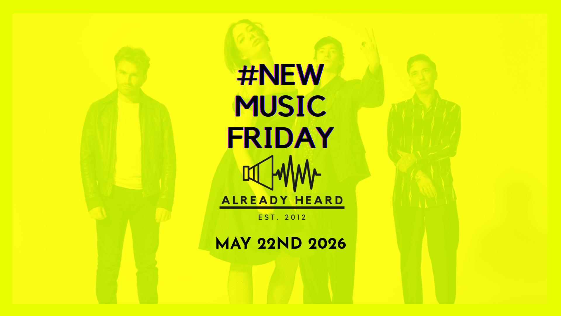#NewMusicFriday: May 22nd 2026