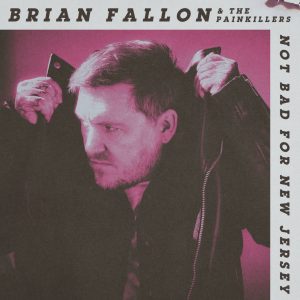 BRIAN FALLONNot Bad for New Jersey Album cover