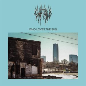 Chat Pile - Who Loves The Sun album artwork
