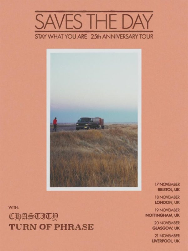 Saves The Day 25th Stay What You Are UK Tour